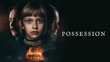 Backdrop to the movie "Possession" #1097913