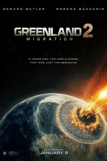 Poster to the movie "Greenland 2: Migration" #506960