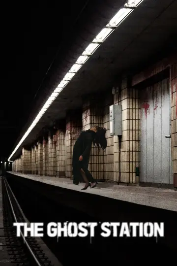 Poster to the movie "The Ghost Station" #1017586