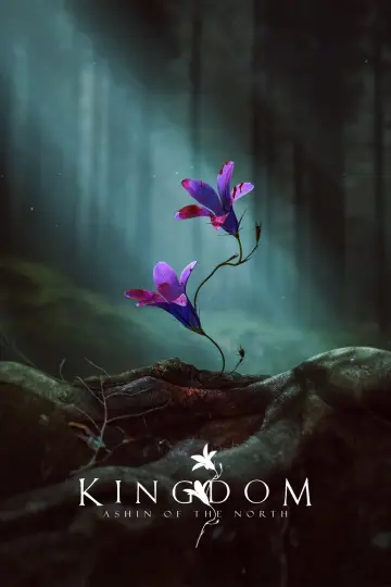 Poster to the movie "Kingdom: Ashin of the North" #861638