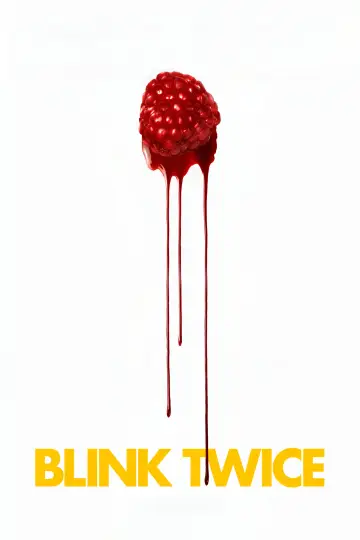 Poster to the movie "Blink Twice" #780348