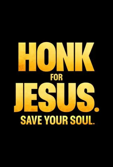 Poster to the movie "Honk for Jesus. Save Your Soul." #1052058