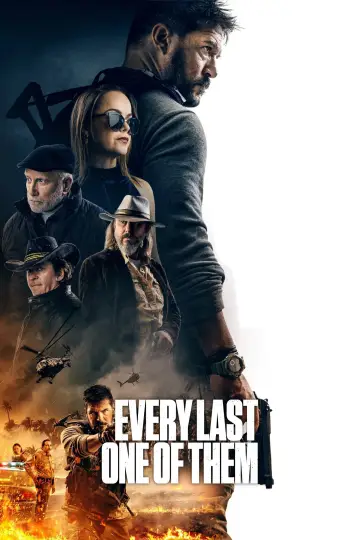 Poster to the movie "Every Last One of Them" #1109698