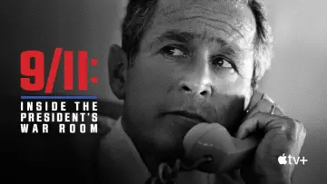 Backdrop to the movie "9/11: Inside the President