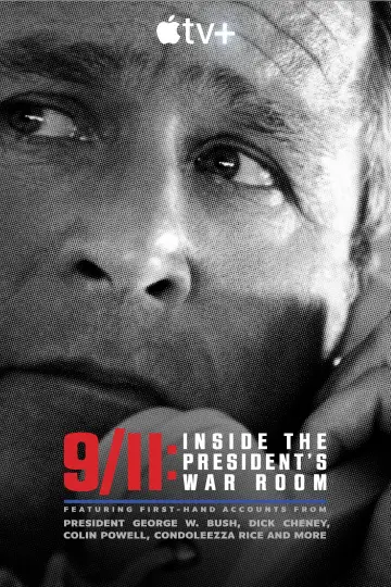 Poster to the movie "9/11: Inside the President