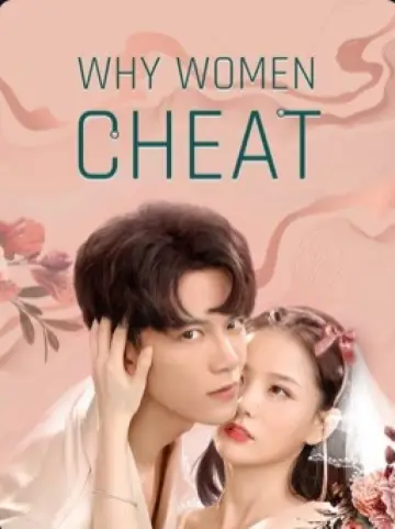 Poster to the movie "Why Women Cheat" #338547