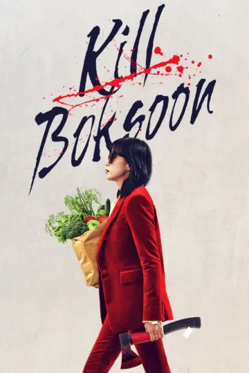 Poster to the movie "Kill Boksoon" #857800