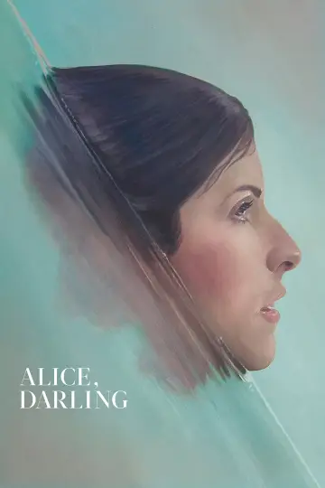 Poster to the movie "Alice, Darling" #116965