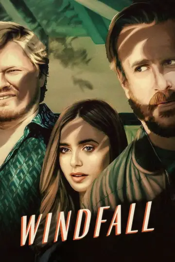 Poster to the movie "Windfall" #1061908