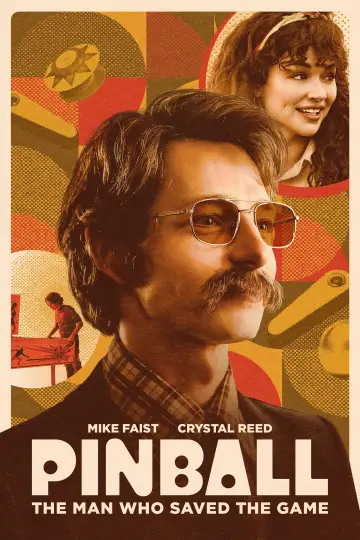 Poster to the movie "Pinball: The Man Who Saved the Game" #1066113