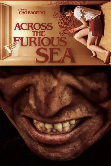 Poster to the movie "Across the Furious Sea" #1017077