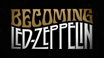 Backdrop to the movie "Becoming Led Zeppelin" #631151