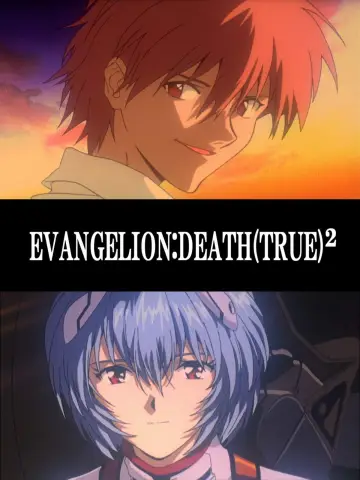 Poster to the movie "EVANGELION: DEATH (TRUE)²" #952815
