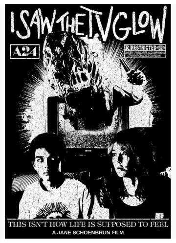 Poster to the movie "I Saw the TV Glow" #1198826