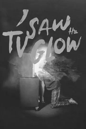 Poster to the movie "I Saw the TV Glow" #843297