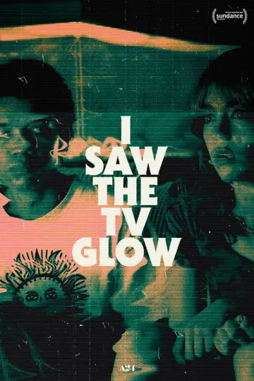 Poster to the movie "I Saw the TV Glow" #929907