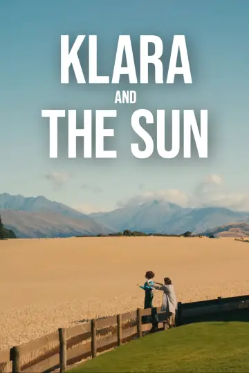 Poster to the movie "Klara and the Sun" #925564