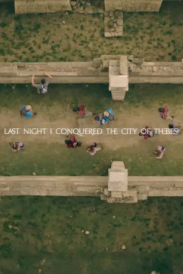 Poster to the movie "Last Night I Conquered the City of Thebes" #921213