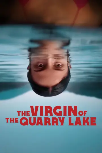 Poster to the movie "The Virgin of the Quarry Lake" #799188