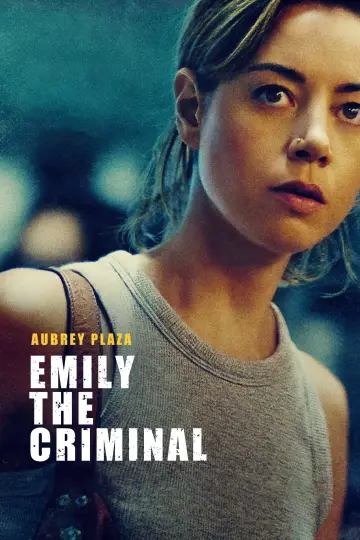 Poster to the movie "Emily the Criminal" #949366