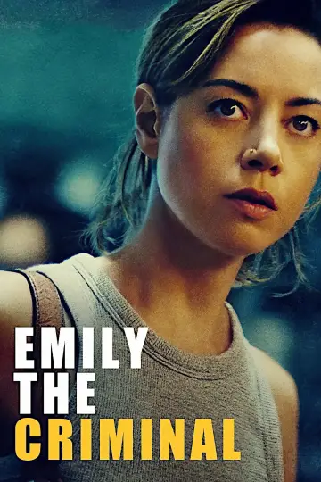 Poster to the movie "Emily the Criminal" #949369