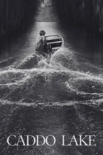 Poster to the movie "Caddo Lake" #837208