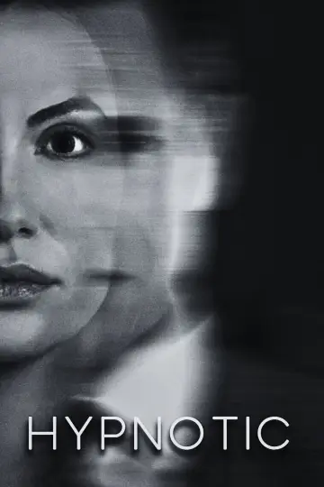 Poster to the movie "Hypnotic" #902227