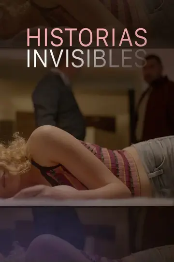 Poster to the movie "Historias invisibles" #1121494