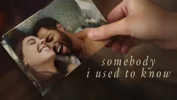 Backdrop to the movie "Somebody I Used to Know" #1004642