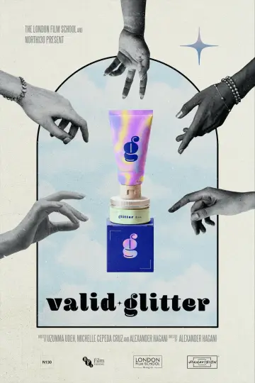 Poster to the movie "Valid Glitter" #1635809