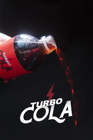 Poster to the movie "Turbo Cola" #1149890