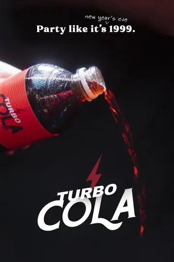 Poster to the movie "Turbo Cola" #1149891
