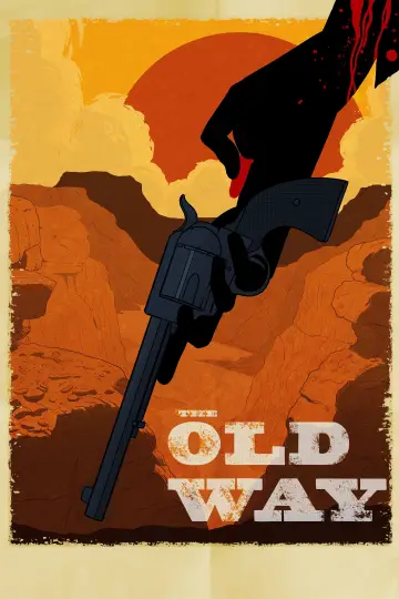 Poster to the movie "The Old Way" #88193