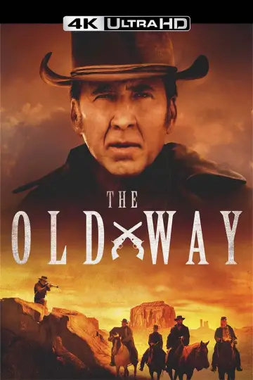 Poster to the movie "The Old Way" #900444