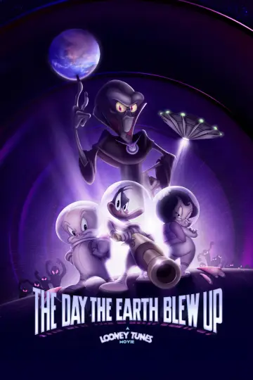 Poster to the movie "The Day the Earth Blew Up: A Looney Tunes Movie" #523789