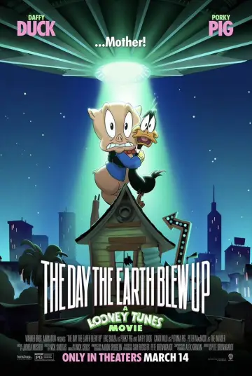Poster to the movie "The Day the Earth Blew Up: A Looney Tunes Movie" #523804