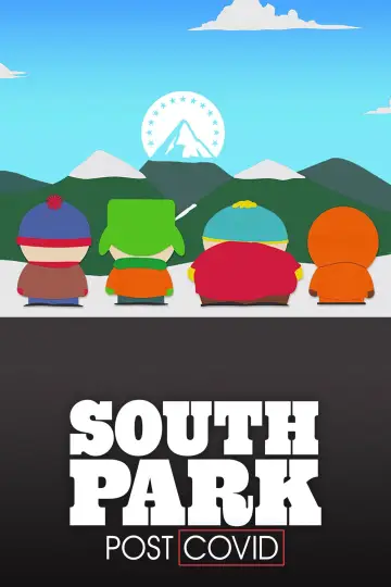 Poster to the movie "South Park: Post COVID" #1013380