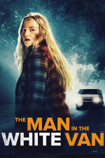 Poster to the movie "The Man in the White Van" #586621