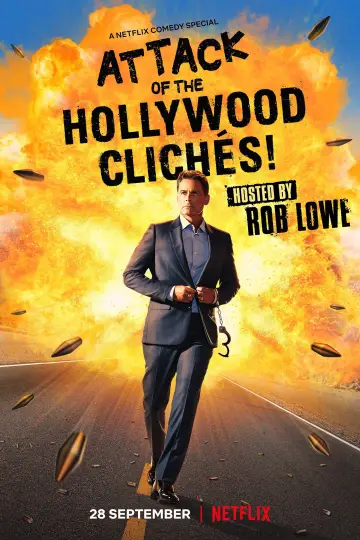 Poster to the movie "Attack of the Hollywood Clichés!" #1111790