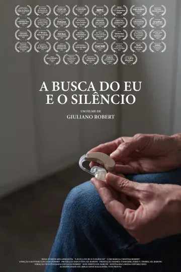 Poster to the movie "A Busca do Eu e o Silêncio" #1200464