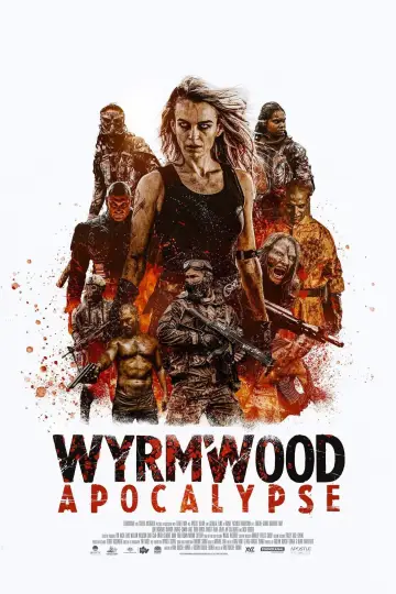 Poster to the movie "Wyrmwood: Apocalypse" #164813