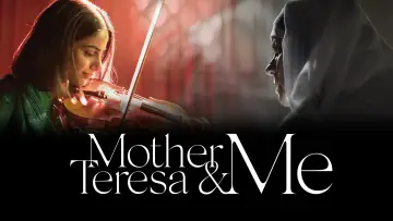 Backdrop to the movie "Mother Teresa & Me" #984658