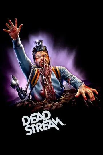 Poster to the movie "Deadstream" #1023206