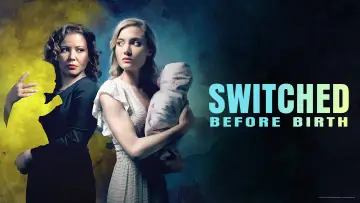 Backdrop to the movie "Switched Before Birth" #1082815