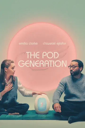 Poster to the movie "The Pod Generation" #748618