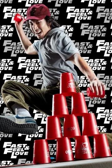 Poster to the movie "Fast & Feel Love" #1038035