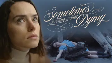Backdrop to the movie "Sometimes I Think About Dying" #760487