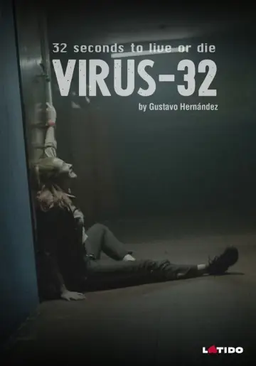 Poster to the movie "Virus: 32" #108711