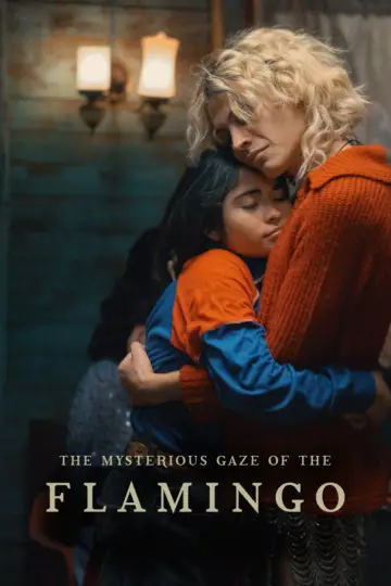 Poster to the movie "The Mysterious Gaze of the Flamingo" #531852