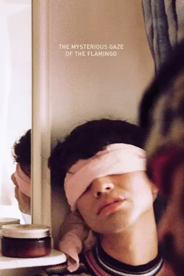 Poster to the movie "The Mysterious Gaze of the Flamingo" #531857